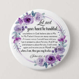 John 14:1-3 Bible Verse Lila Blommigt Knapp