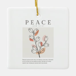 John 14:27 Fred jag lämnar med dig Julgransprydnad Keramik