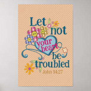 John 14:27 Låt inte dina hjärtan bli störd Poster