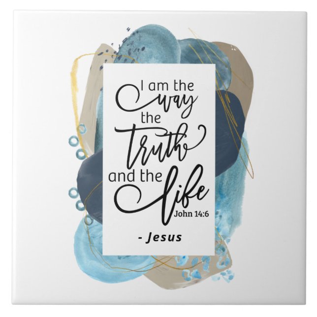John 14:6 Jag är Way Truth Life Christian Bible Kakelplatta (Framsidan)