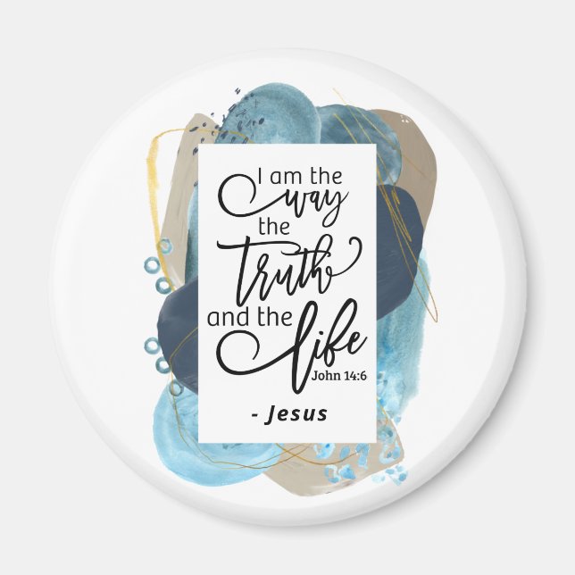 John 14:6 Jag är Way Truth Life Christian Bible Magnet (Framsidan)