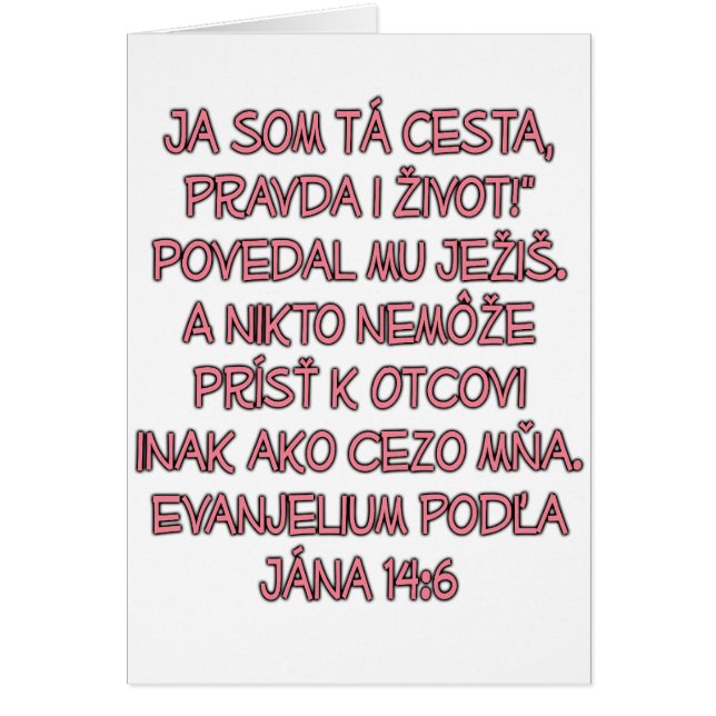 John 14:6 Slovakiska Hälsningskort (Framsidan)