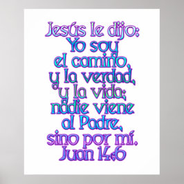 John 14:6 Spanska Poster