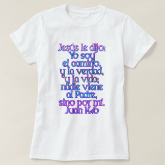 John 14:6 Spanska T-shirt