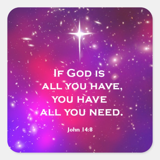 John 14:8 fyrkantigt klistermärke (Framsida)