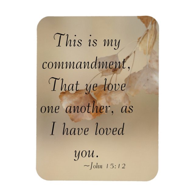 John 15:12 kärlek varandra magnet (Vertikal)
