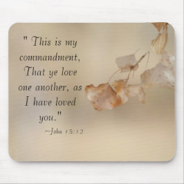 John 15:12 Kärlek varandra Musmatta