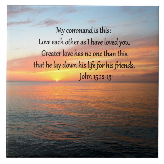 JOHN 15:12 SUNRISE ÖVER OCEAN KAKELPLATTA (Framsidan)