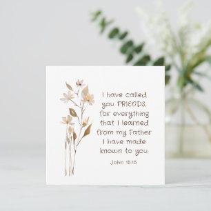 John 15:15 Jag har ringt dina vänner Bible Verse Kort
