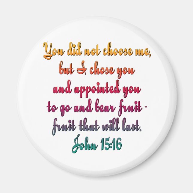 John 15:16 magnet (Framsidan)