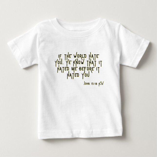 John 15:18 KJV Bible Scripture Verse T Shirt (Framsida)