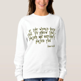 John 15:18 KJV Bible Scripture Verse Women's's T Shirt