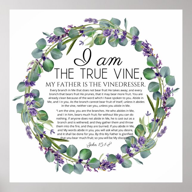John 15:1-8 Eucalyptus Lavender Blommigt Scripture Poster (Framsidan)