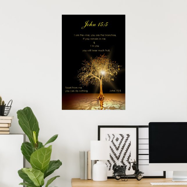 John 15:5 Jag är vinsten. Golden Träd. Poster (Hemmakontoret)