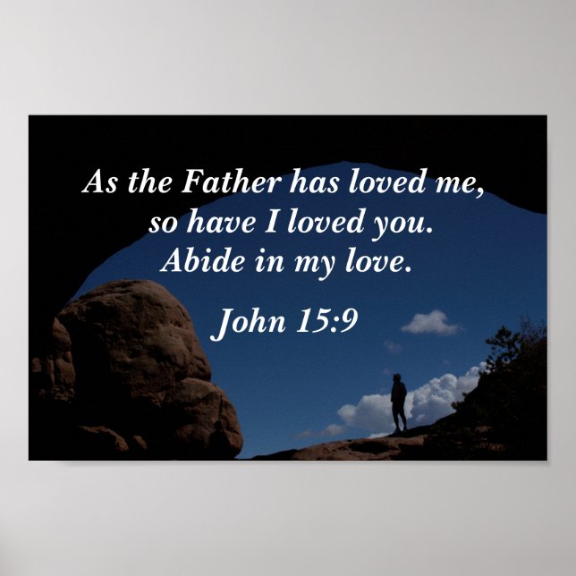 John 15:9 Som Far har älskat mig Poster (Framsidan)