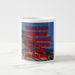 John 16:24 WEBU Mugg Jumbo Mugg