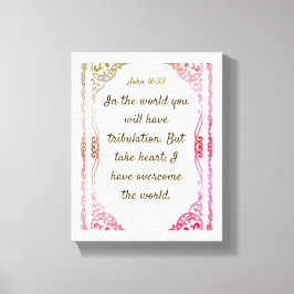 John 16:33 | Motiverade bibelcitat - verse Canvastryck
