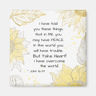 John 16:33 Ta hjärtat! Jag har besegrat världen Magnet