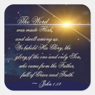 John 1:14 Vi höll hans glans, Bible Verse Fyrkantigt Klistermärke