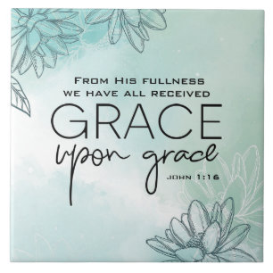 John 1:16 Vi har alla fått Grace Grace Grace Kakelplatta