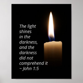 John 1:5 The Light Shines in Mörkret Poster
