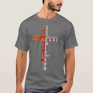 John 316 Gud älskade världen så att han gav honom T Shirt