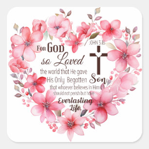 John 3:16 Blommigt Heart Bible Verse Fyrkantigt Klistermärke