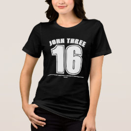 John 3 16, Christian Bible verse T Shirt