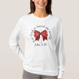 John 3:16 Coquette Red Bow Kor Sweatshirt T Shirt
