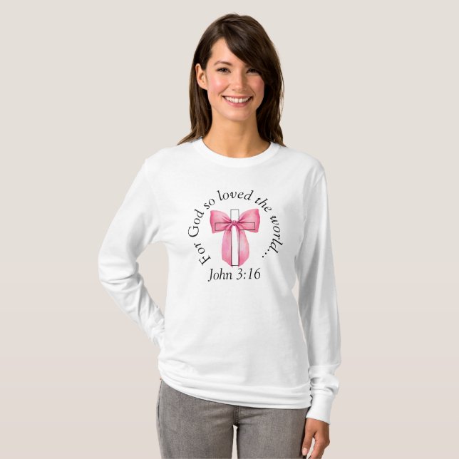 John 3:16 Coquette Rosa Bow Kor Sweatshirt T Shirt (Hel framsida)