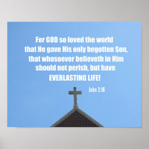John 3:16 För Gud så älskad världen att han gav Poster