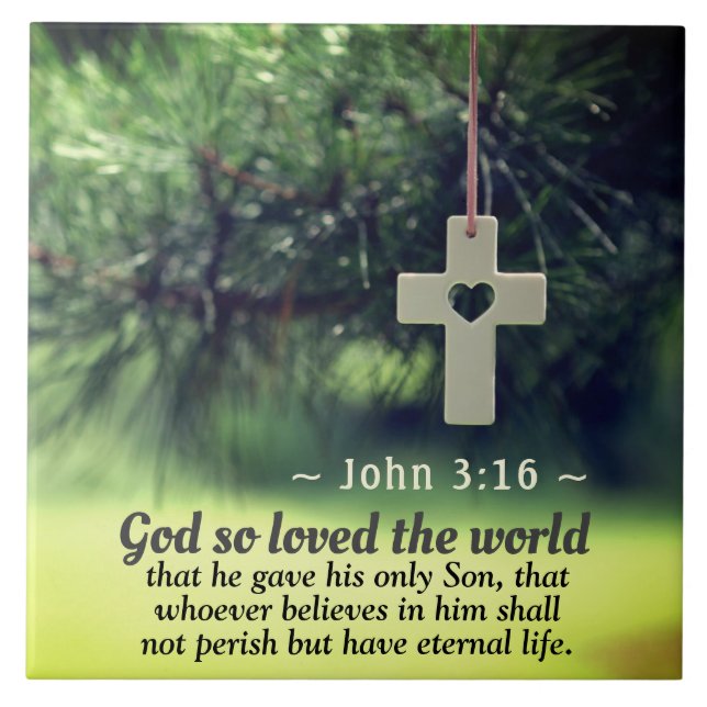 John 3:16 Gud älskade världen han gav sin son. Kakelplatta (Framsidan)