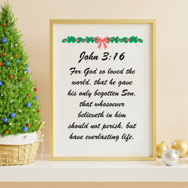 John 3:16 Gud älskade världens julgranar Poster