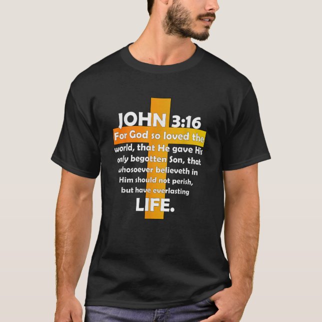 John 3 16 KJV Bible Christian T Shirt 03 (Framsida)