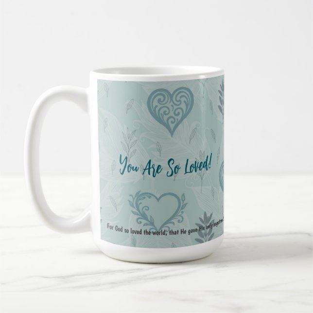 John 3:16 Mug You are so loved Kaffemugg (Vänster)