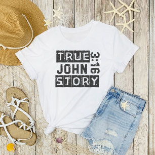 John 3:16 Sanna Historien Bibelcitat Grunge T Shirt