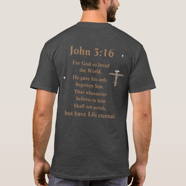 John 3:16 t shirt (Baksida)