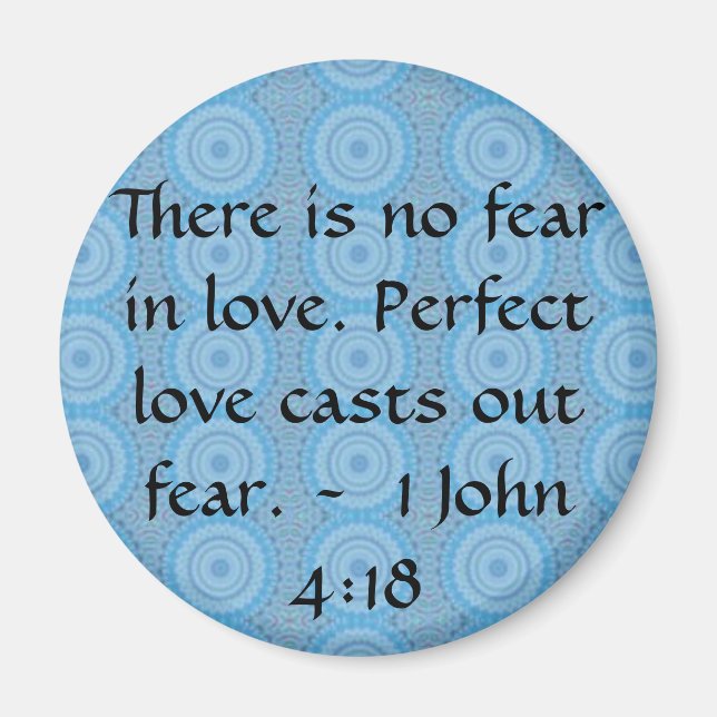 John 4:18 - inspirerande BIBLICAL QUOTE Magnet (Framsidan)