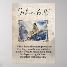 John 6:15 Jesus Väggkonst Tryck