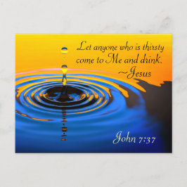 John 7:37 Alla som är törstig kom till mig, Bible Vykort