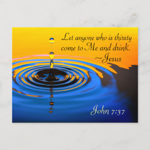 John 7:37 Alla som är törstig kom till mig, Bible Vykort