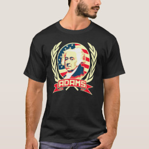John Adams American Propaganda T Shirt