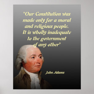 John Adams Citat Om Vår Konstitution Poster