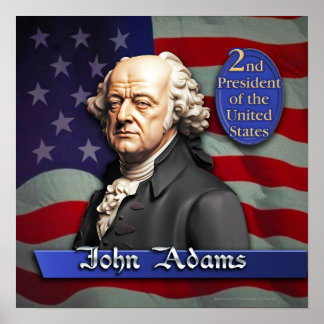 John Adams: Förenade Stater:s andra president Poster
