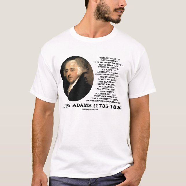 John Adams vetenskap av den regerings- T-shirt (Framsida)