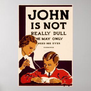 John behöver en ögaexamen poster