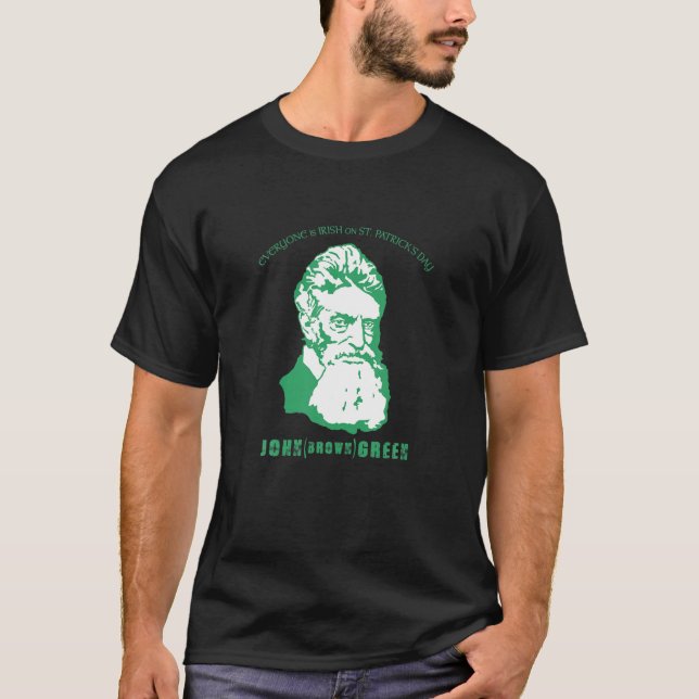 John Brown History St. Patrick's Day Party Grönt C T Shirt (Framsida)