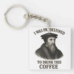 John Calvin Förutbestämd Kaffe Rolig Teologi