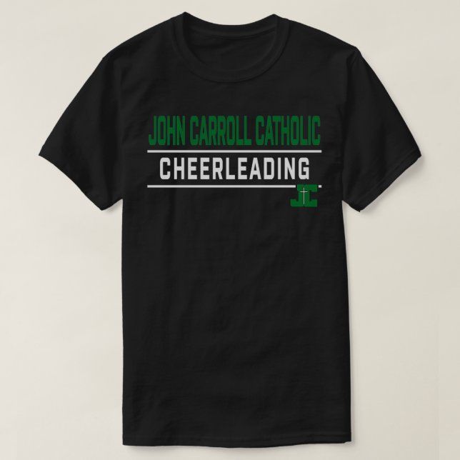 John Carroll Catholique High School Cavaliers Chee T Shirt (Design framsida)