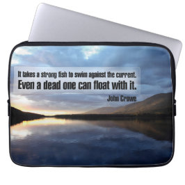 John Crowe Inspirational Quote "Strong fish" Laptop Fodral